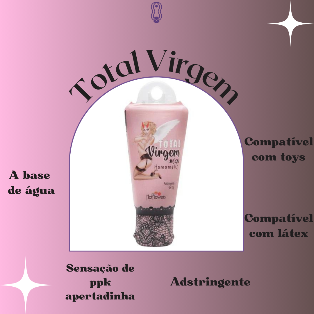 Gel Adstringente Total Virgem - Efeito apertadinha