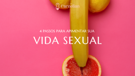 5 Passos Para Apimentar Sua Vida Sexual?